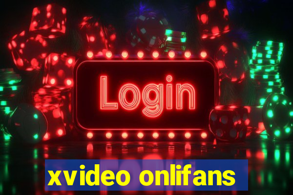 xvideo onlifans